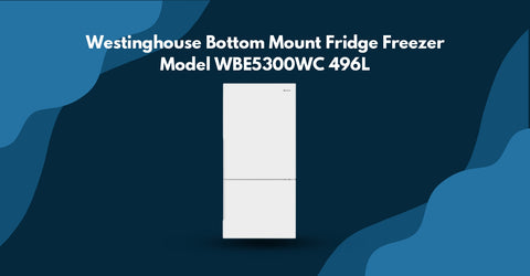 Westinghouse Bottom Mount Fridge Freezer Model WBE5300WC 496L