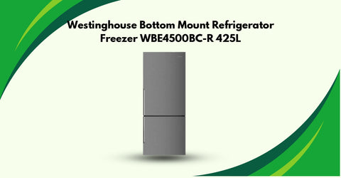 Westinghouse Bottom Mount Refrigerator Freezer WBE4500BC-R 425L.