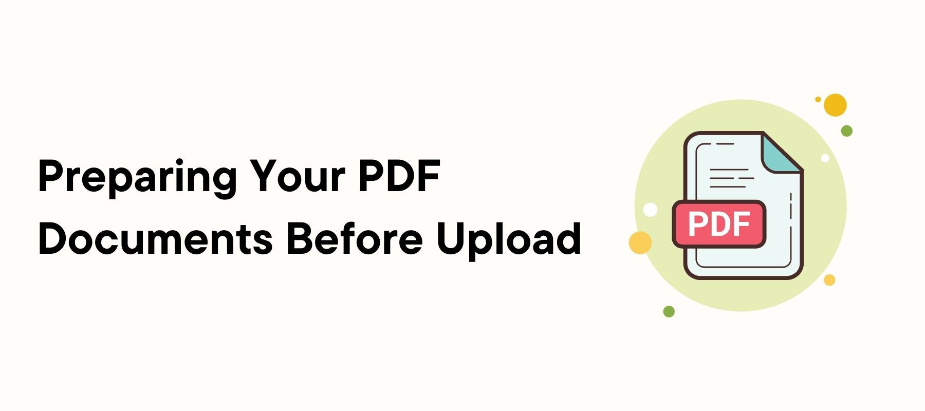 Preparing Your PDF Documents Before Upload