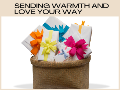sending warmth and love your way