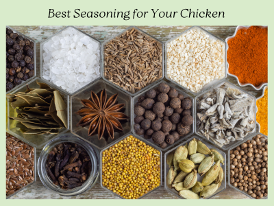 best seasoning for your chicken
