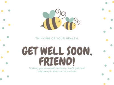 Get Well Soon Friend