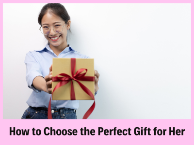 how to choose the perfect present
