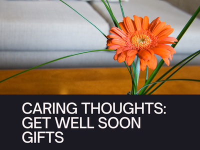 get well soon gifts