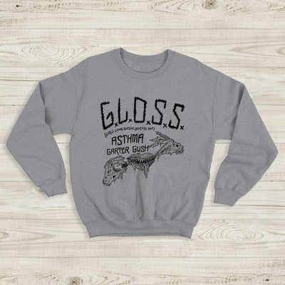 G.L.O.S.S. Asthma Garter Gush Sweatshirt G.L.O.S.S. Band Shirt Music Shirt - WorldWideShirt