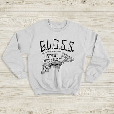 G.L.O.S.S. Asthma Garter Gush Sweatshirt G.L.O.S.S. Band Shirt Music Shirt - WorldWideShirt