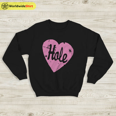 Hole Band Love Logo Sweatshirt Hole Band Shirt Music Shirt - WorldWideShirt
