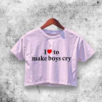 I <3 To Make Boys Cry Crop Top Make Boys Cry Shirt Aesthetic Y2K Shirt - WorldWideShirt
