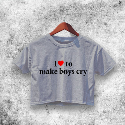 I <3 To Make Boys Cry Crop Top Make Boys Cry Shirt Aesthetic Y2K Shirt - WorldWideShirt