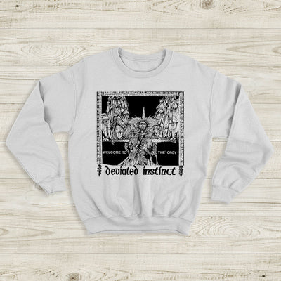 Deviated Instinct Welcome to the Orgy Sweatshirt Deviated Instinct Shirt