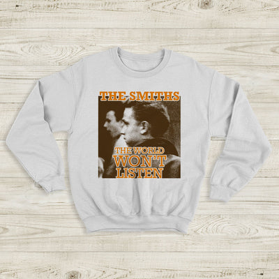 The Smiths The World Won't Listen Sweatshirt The Smiths Shirt Rock Band