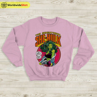 The Sensational She Hulk Sweatshirt She Hulk Shirt The Avengers Shirt - WorldWideShirt