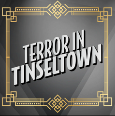 TERROR IN TINSELTOWN