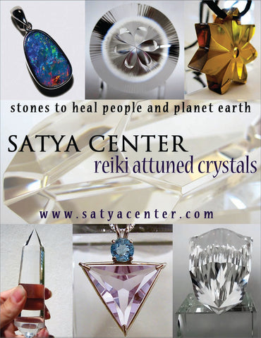 Satya Center Reiki Attuned Crystals, Gems and Jewelry 