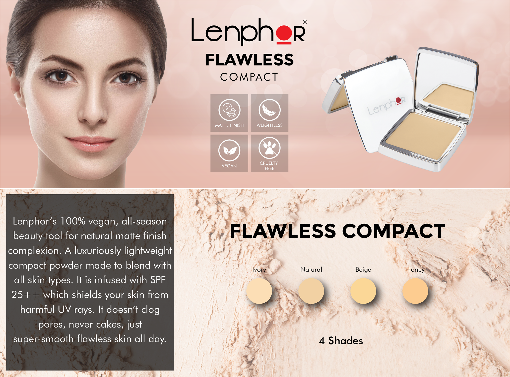 Flawless compact