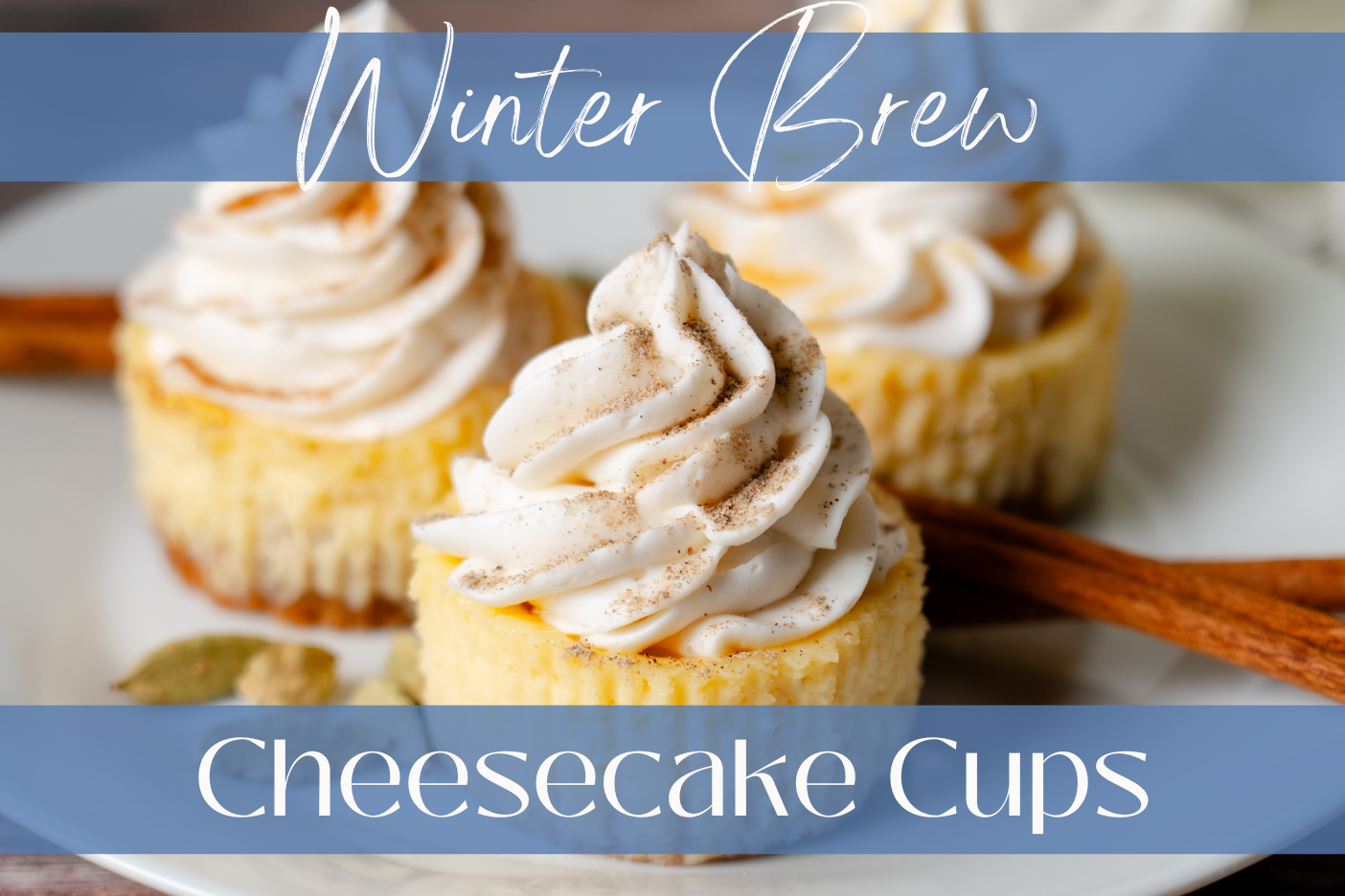 Winter Brew Cheesecake Cups