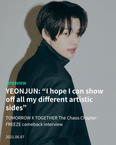 TOMORROW X TOGETHER The Chaos Chapter: FREEZE comeback interview 2021.06.07