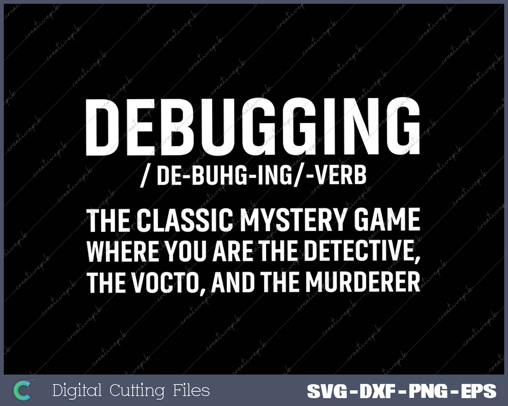 Debugging Programmer Coder Developer Programming Software Engineer SVG PNG Cutting Printable Files