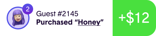 Notification showing a guest's purchase of 'Honey' for $12.