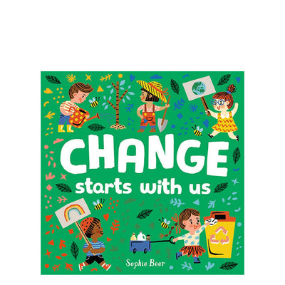 Change Starts With Us