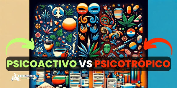 cbd y thc psicoactivo vs psicotrópico