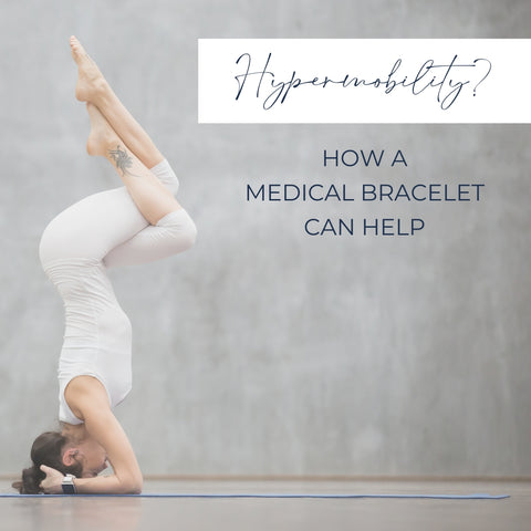 How a medical bracelet can help with hypermobility