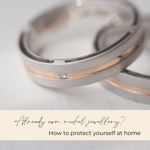 Protect jewellery at home for nickel allergy