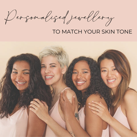 personalised-jewellery-to-match-your-skin-tone