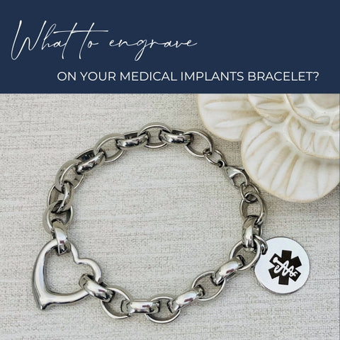 what to engrave on implant medical bracelet
