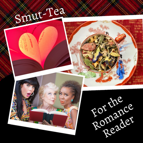 Smut-Tea: For the Romance Reader