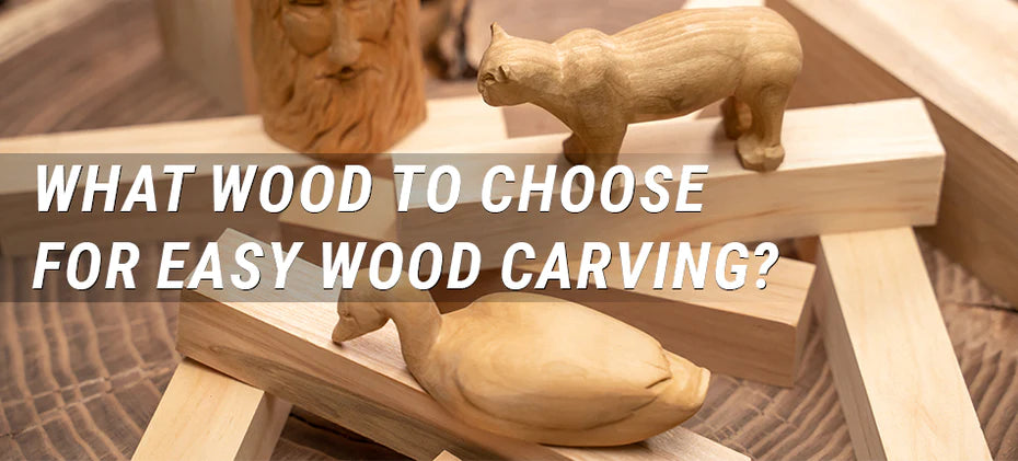 What wood to choose for easy wood carving?