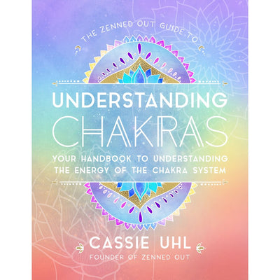 Understanding Chakras