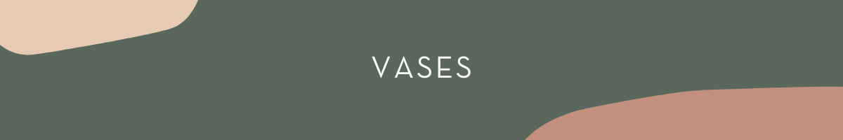 Vases