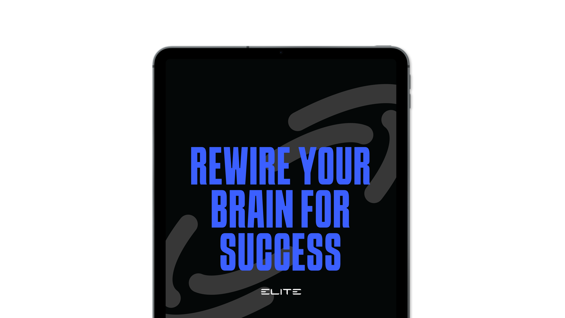 Rewire your Brain for Success - Guide