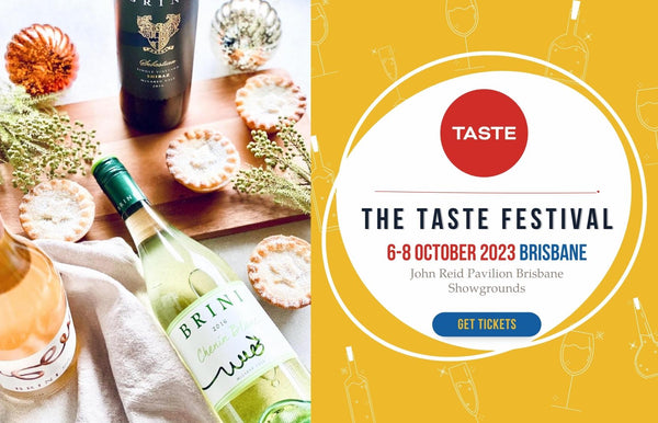 Brini Wines at The Taste Festival Brisbane 2023
