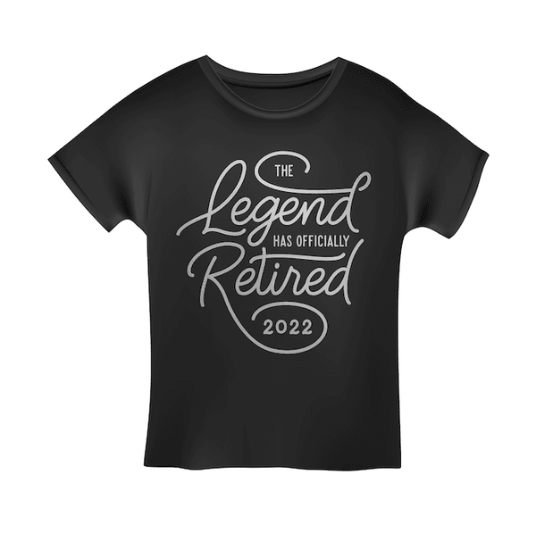 Retirement t shirt with writing that says the legend is now officially retired 2022