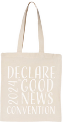 Declare the Good News Tote Bag