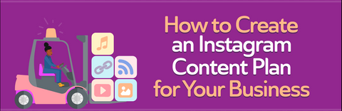 Develop a content strategy for Instagram