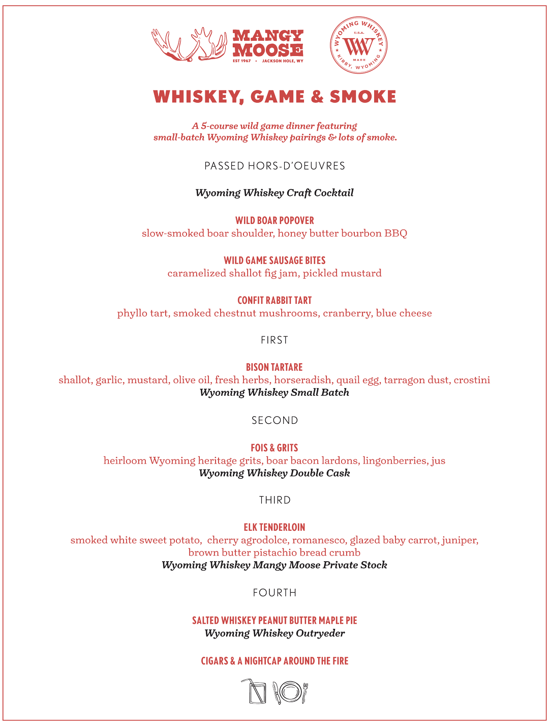 Menu for Whiskey, Game & Smoke Wild Game Dinner - a special 5-course dinner event from the Mangy Moose and Wyoming Whiskey