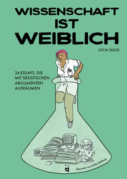 Jugendbuch: Wissenschaft ist weiblich