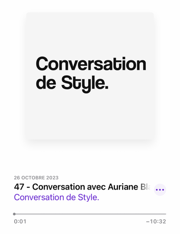 Conversation de style - Podcast