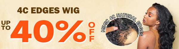 4c Edges Wig up to 40% off