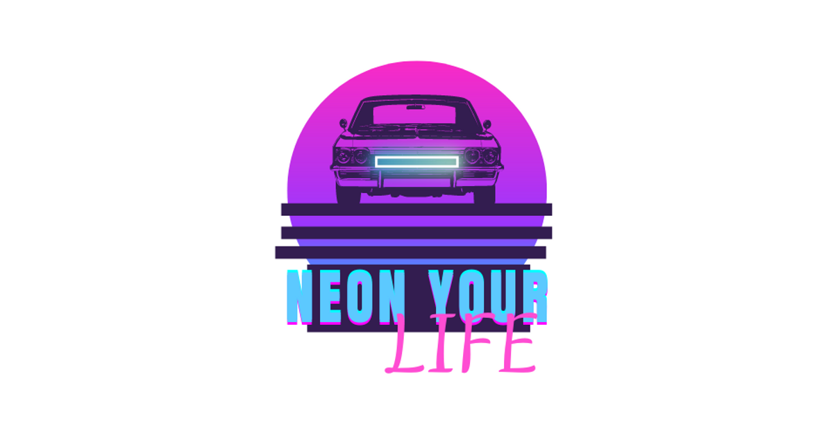 Neon your life