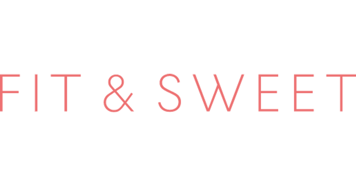Fit and Sweet - Healthy food for healthy people – FITandSWEETUSA