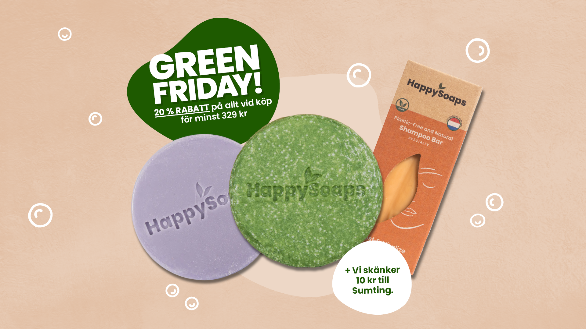 Green Friday med 20 % rabatt hos HappySoaps