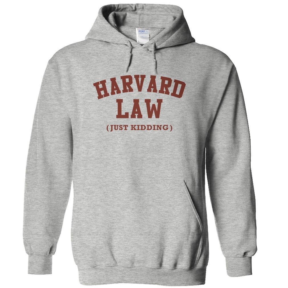 harvard just kidding sweatshirt