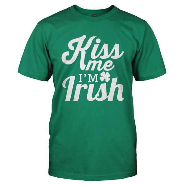Kiss Me I'm Irish T-Shirt & Hoodie | I Love Apparel
