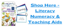 Shop Here - Literacy Numeracy & Teaching Aids