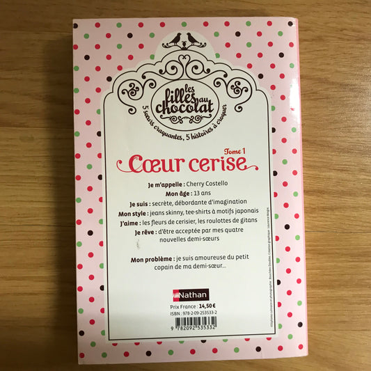 Les filles au chocolat Tome 1-Coeur cerise Cathy Cassidy