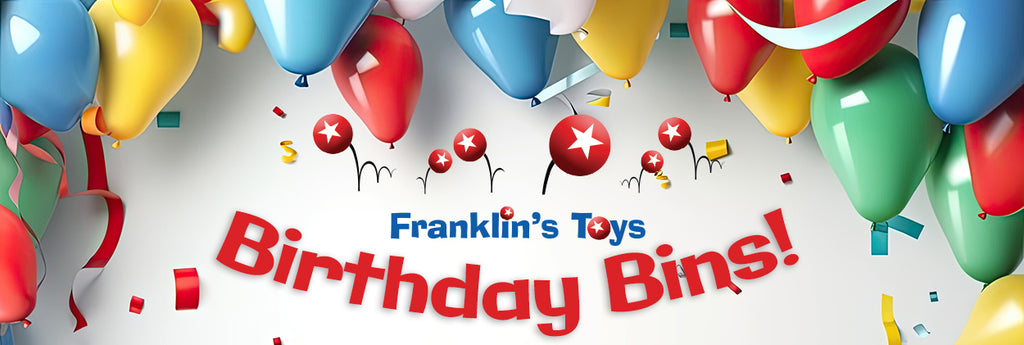 Franklin's Toys Birthday Bins!